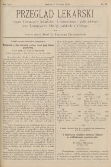 Przegląd Lekarski : organ Towarzystw lekarskich: krakowskiego i galicyjskiego oraz Towarzystwa lekarzy polskich w Chicago. 1906, nr 31