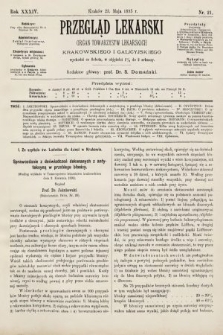 Przegląd Lekarski : organ Towarzystw Lekarskich Krakowskiego i Galicyjskiego. 1895, nr 21