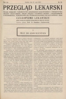 Przegląd Lekarski oraz Czasopismo Lekarskie. 1913, nr 22