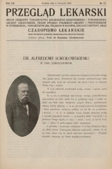 Przegląd Lekarski oraz Czasopismo Lekarskie. 1913, nr 45