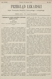 Przegląd Lekarski : organ Towarzystw lekarskich: Krakowskiego i Galicyjskiego. 1900, nr 33