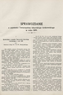 Sprawozdanie z czynności Towarzystwa lekarskiego krakowskiego w roku 1899