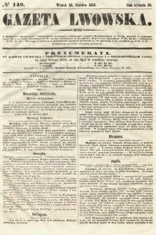 Gazeta Lwowska. 1858, nr 140
