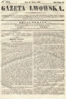 Gazeta Lwowska. 1858, nr 141