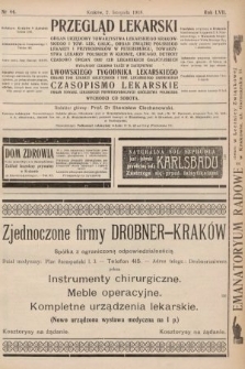 Przegląd Lekarski oraz Czasopismo Lekarskie. 1918, nr 44