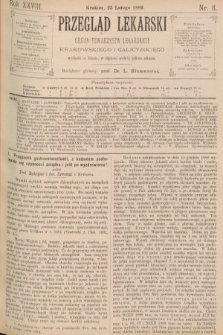 Przegląd Lekarski : organ Towarzystw Lekarskich Krakowskiego i Galicyjskiego. 1889, nr 8