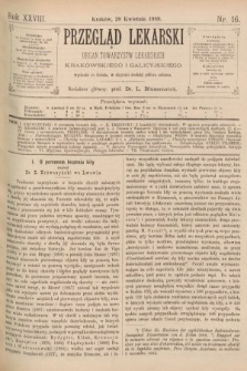 Przegląd Lekarski : organ Towarzystw Lekarskich Krakowskiego i Galicyjskiego. 1889, nr 16