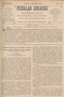 Przegląd Lekarski : organ Towarzystw Lekarskich Krakowskiego i Galicyjskiego. 1889, nr 17
