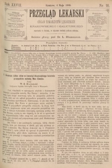 Przegląd Lekarski : organ Towarzystw Lekarskich Krakowskiego i Galicyjskiego. 1889, nr 18