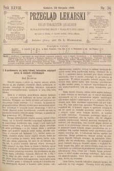 Przegląd Lekarski : organ Towarzystw Lekarskich Krakowskiego i Galicyjskiego. 1889, nr 34