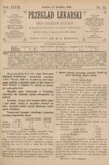 Przegląd Lekarski : organ Towarzystw Lekarskich Krakowskiego i Galicyjskiego. 1889, nr 51