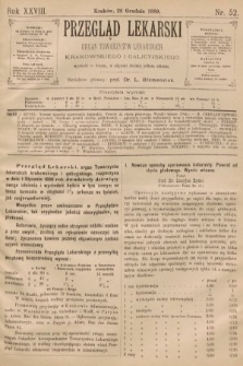 Przegląd Lekarski : organ Towarzystw Lekarskich Krakowskiego i Galicyjskiego. 1889, nr 52