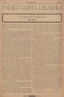 Polska Gazeta Lekarska : dawniej Gazeta Lekarska, Przegląd Lekarski oraz Czasopismo Lekarskie i Lwowski Tygodnik Lekarski. 1924, nr 3
