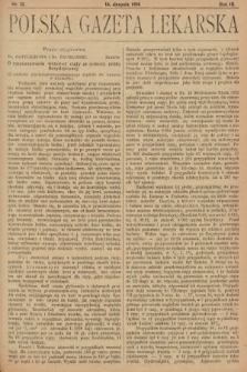 Polska Gazeta Lekarska : dawniej Gazeta Lekarska, Przegląd Lekarski oraz Czasopismo Lekarskie i Lwowski Tygodnik Lekarski. 1924, nr 32