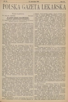 Polska Gazeta Lekarska : dawniej Gazeta Lekarska, Przegląd Lekarski oraz Czasopismo Lekarskie i Lwowski Tygodnik Lekarski. 1924, nr 37