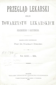 Przegląd Lekarski : organ Towarzystw Lekarskich Krakowskiego i Galicyjskiego. 1894, spis rzeczy