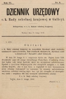 Dziennik Urzędowy c. k. Rady szkolnej krajowej w Galicyi. 1902, nr 6