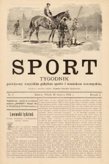 Sport : tygodnik poświęcony wszystkim gałęziom sportu i stosunkom towarzyskim. 1891, nr 8