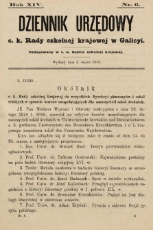 Dziennik Urzędowy c. k. Rady szkolnej krajowej w Galicyi. 1910, nr 6