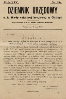 Dziennik Urzędowy c. k. Rady szkolnej krajowej w Galicyi. 1910, nr 12