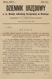 Dziennik Urzędowy c. k. Rady szkolnej krajowej w Galicyi. 1910, nr 14