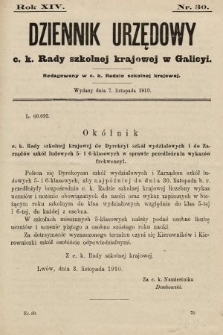 Dziennik Urzędowy c. k. Rady szkolnej krajowej w Galicyi. 1910, nr 30
