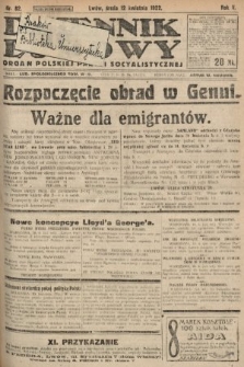 Dziennik Ludowy : organ Polskiej Partyi Socyalistycznej. 1922, nr 82