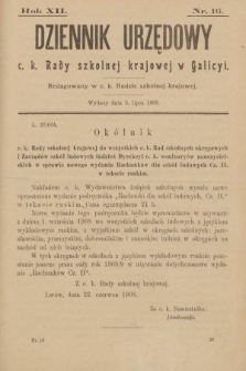 Dziennik Urzędowy c. k. Rady Szkolnej Krajowej w Galicyi. 1908, nr 16