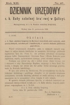 Dziennik Urzędowy c. k. Rady Szkolnej Krajowej w Galicyi. 1908, nr 27