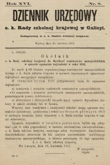 Dziennik Urzędowy c. k. Rady szkolnej krajowej w Galicyi. 1912, nr 8