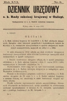 Dziennik Urzędowy c. k. Rady szkolnej krajowej w Galicyi. 1912, nr 9