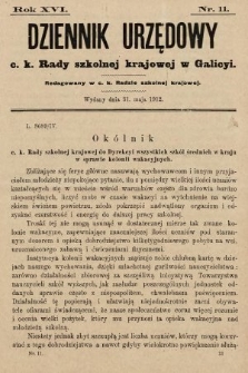 Dziennik Urzędowy c. k. Rady szkolnej krajowej w Galicyi. 1912, nr 11