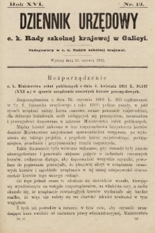 Dziennik Urzędowy c. k. Rady szkolnej krajowej w Galicyi. 1912, nr 13