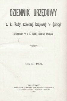 Dziennik Urzędowy c. k. Rady Szkolnej Krajowej w Galicyi. 1904, spis rozporządzeń i okólników