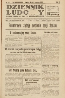 Dziennik Ludowy : organ Polskiej Partji Socjalistycznej. 1930, nr 127