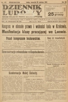 Dziennik Ludowy : organ Polskiej Partji Socjalistycznej. 1930, nr 142