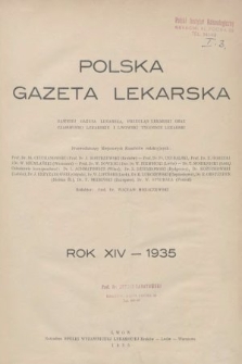 Polska Gazeta Lekarska : dawniej Gazeta Lekarska, Przegląd Lekarski oraz Czasopismo Lekarskie i Lwowski Tygodnik Lekarski. 1935, spis rzeczy