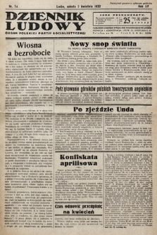 Dziennik Ludowy : organ Polskiej Partij Socjalistycznej. 1932, nr 74