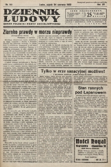 Dziennik Ludowy : organ Polskiej Partij Socjalistycznej. 1932, nr 141