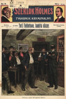 Szerlok Holmes : tygodnik kryminalny. 1909, nr 12