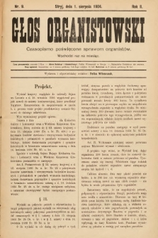 Głos Organistowski : czasopismo poświęcone sprawom organistów. R. 2, 1904, nr 9