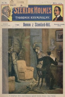 Szerlok Holmes : tygodnik kryminalny. 1909, nr 28