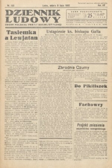 Dziennik Ludowy : organ Polskiej Partij Socjalistycznej. 1932, nr 153