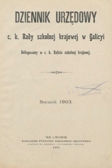Dziennik Urzędowy C. K. Rady Szkolnej Krajowej w Galicyi. 1903, spis rozporządzeń i okólników