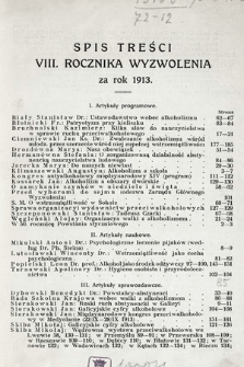 Wyzwolenie : miesięcznik poświęcony walce z alkoholizmem i sprawie odrodzenia narodowego. 1913, spis treści