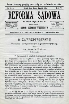 Reforma Sądowa : miesięcznik poświęcony nowym ustawom procesowym. 1901, nr 1/4