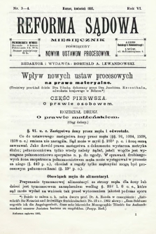 Reforma Sądowa : miesięcznik poświęcony nowym ustawom procesowym. 1902, nr 3/4