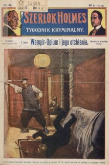Szerlok Holmes : tygodnik kryminalny. 1910, nr 31