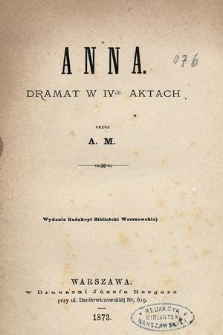 Anna : dramat w IVch aktach