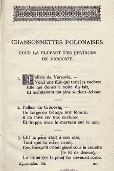 Piosenki polskie : po największej części z okolic Warszawy = Chansonnettes polonaises : pour la plupart des environs de Varsovie.